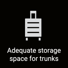 Adequate storage space for trunks