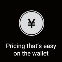 Pricing that’s easy on the wallet