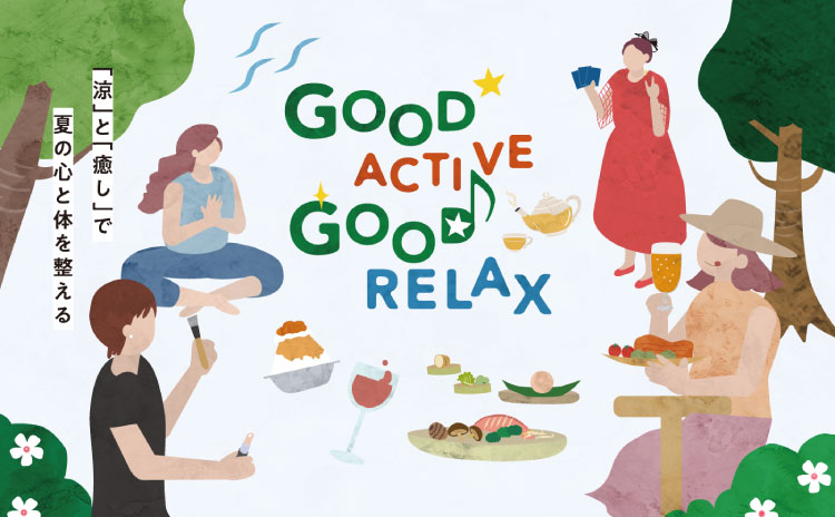 GOOD ACTIVE, GOOD RELAX