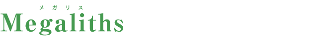 Megaliths