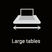Large tables