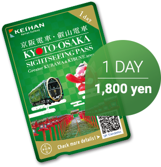 Kyoto-Osaka Sightseeing Pass (Greater KURAMA & KIBUNE area)